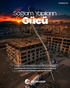 Özçam Grup için üretilen görsel çalışma, Mayıs 2026